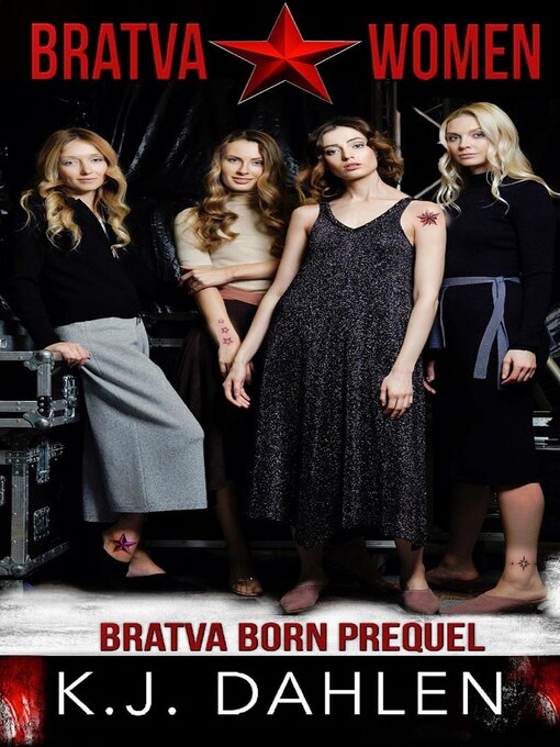 Title details for Bratva Women-Prequel-Bratva Born by Kj Dahlen - Available